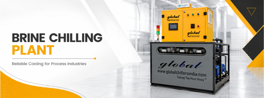 Brine Chilling Plant by Global Refrigeration and Equipments